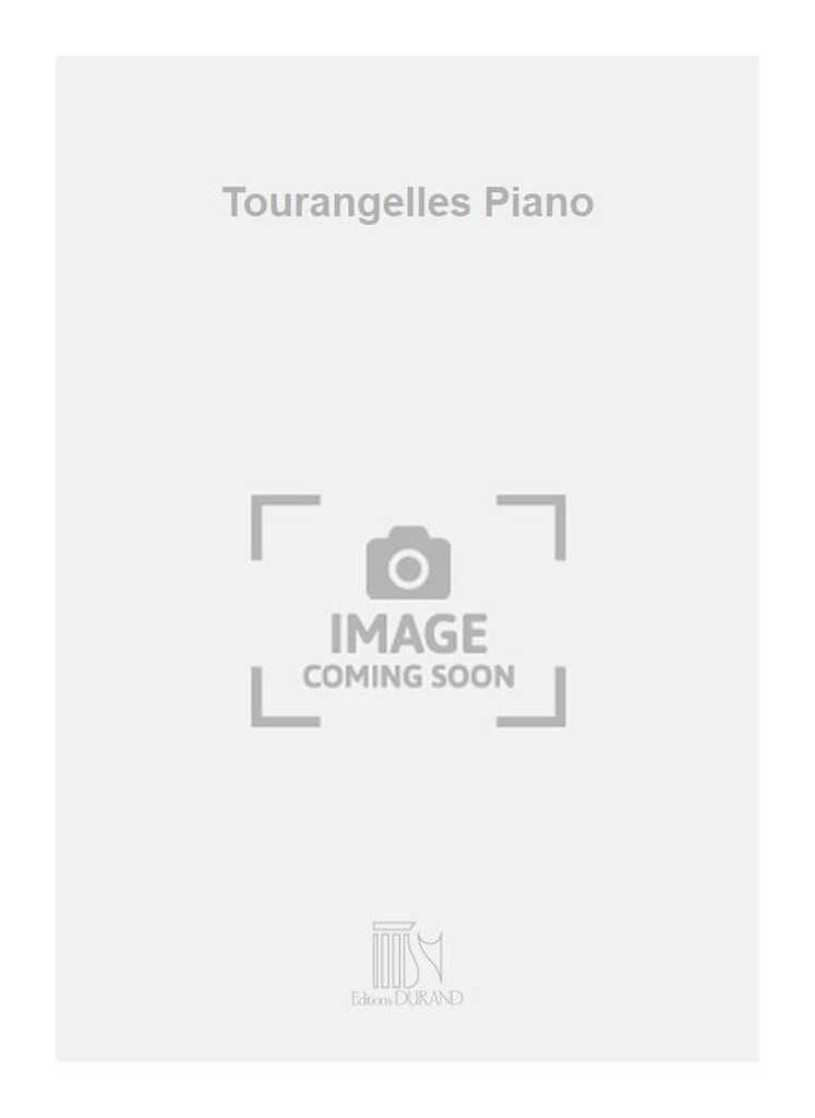 Tourangelles Piano
